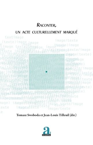 Emprunter Raconter, un acte culturellement marqué livre