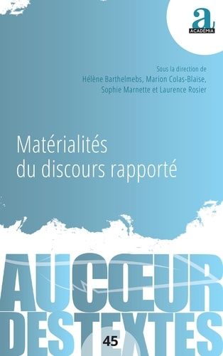 Emprunter Matérialités du discours rapporté livre