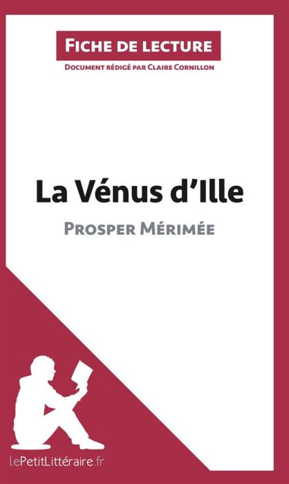 Emprunter La Vénus d'Ille de Prosper Mérimée. Fiche de lecture livre