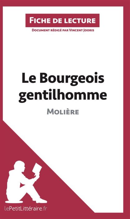 Emprunter Le bourgeois gentilhomme de Molière. Fiche de lecture livre