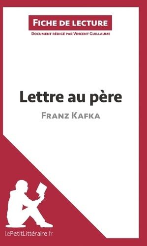 Emprunter Lettre au père de Franz Kafka. Fiche de lecture livre