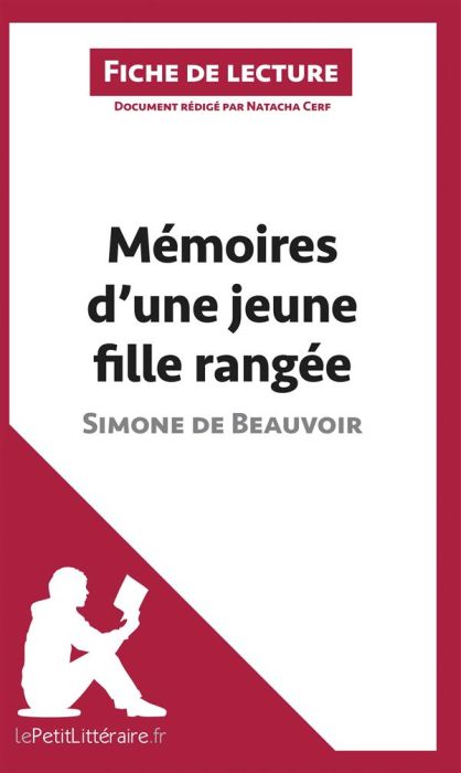 Emprunter Mémoires d'une jeune fille rangée de Simone de Beauvoir. Fiche de lecture livre