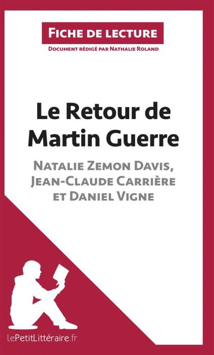 Emprunter Le retour de Martin Guerre de Davis, Carrière et Vigne. Fiche de lecture livre