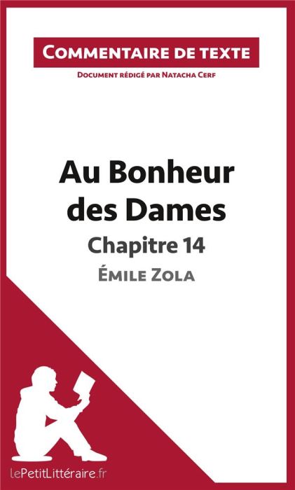 Emprunter Au bonheur des dames de Zola : chapitre 14. Commentaire de texte livre