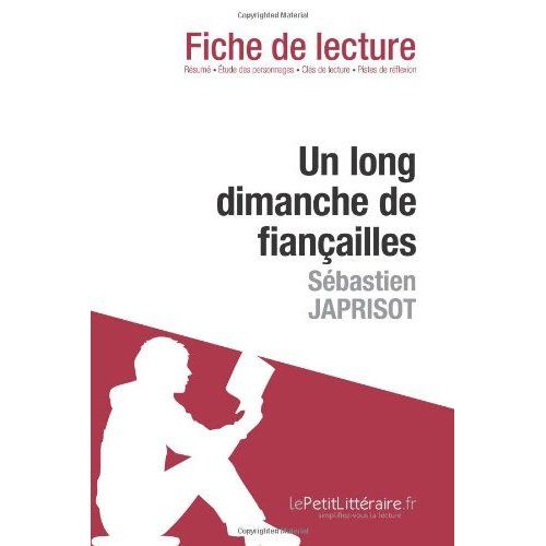 Emprunter Un long dimanche de fiançailles de Sébastien Japrisot. Fiche de lecture livre