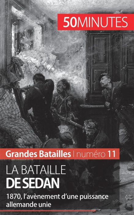 Emprunter La bataille de Sedan. 1870, l'avènement d'une puissance allemande unie livre