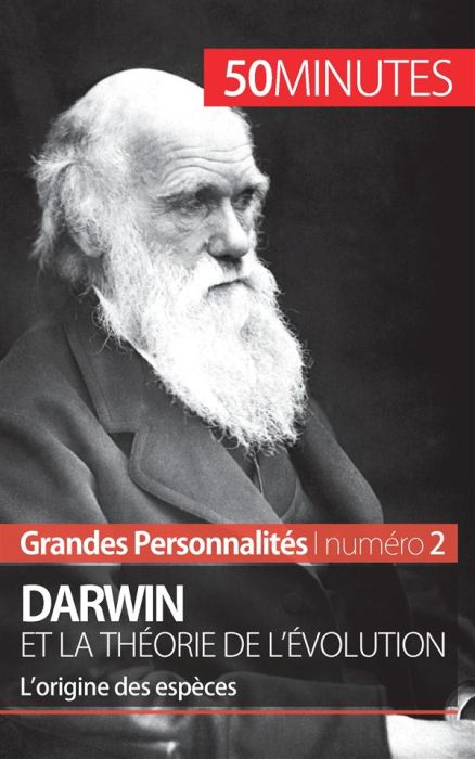 Emprunter Darwin et la théorie de l'évolution. L'origine de l'espèce livre