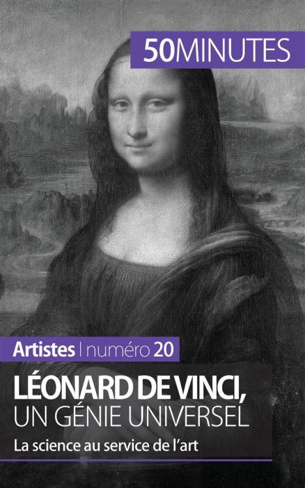 Emprunter Léonard de Vinci, un génie universel. La science au service de l'art livre