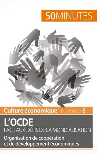 Emprunter L'OCDE face aux défis de la mondialisation. Organisation de coopération et de développement économiq livre