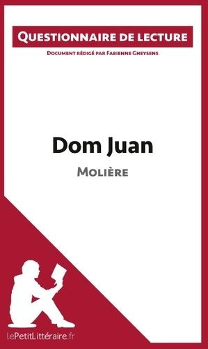 Emprunter Dom Juan de Molière. Questionnaire de lecture livre