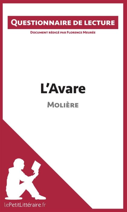 Emprunter L'avare de Molière. Questionnaire de lecture livre