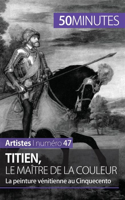 Emprunter Titien, le maître de la couleur. La peinture vénitienne au Cinquecento livre