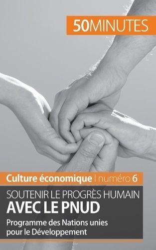 Emprunter Soutenir le progrès humain avec le PNUD. Programme des Nations unies pour le Développement livre