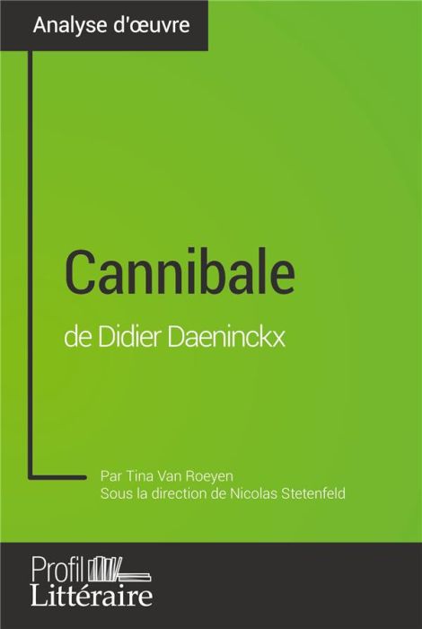 Emprunter Cannibale de Didier Daeninckx (Analyse approfondie). Approfondissez votre lecture de cette oeuvre av livre