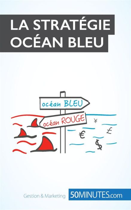 Emprunter La stratégie océan bleu livre