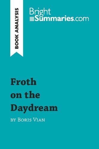 Emprunter Froth on the daydream livre