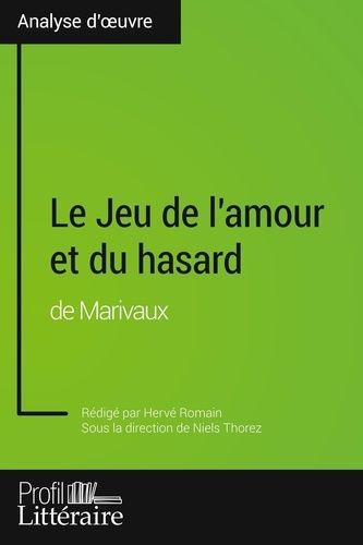 Emprunter Le Jeu de l'amour et du hasard de Marivaux livre