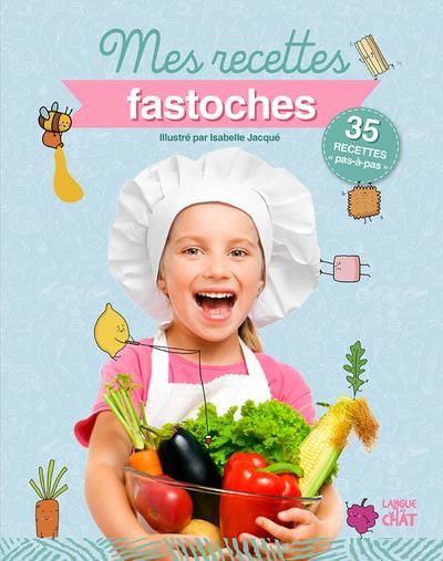 Emprunter Mes recettes fastoches livre