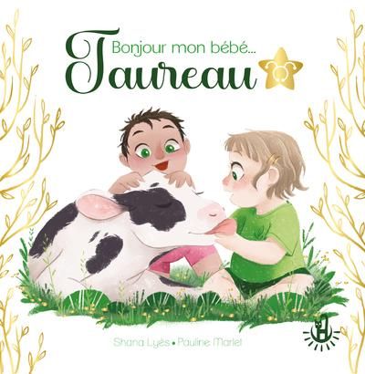 Emprunter Bonjour mon bébé... Taureau livre