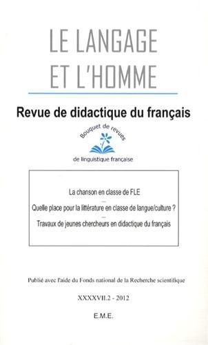 Emprunter Le Langage et l'Homme Volume 47 N° 2/2012 : La chanson en classe de FLE livre