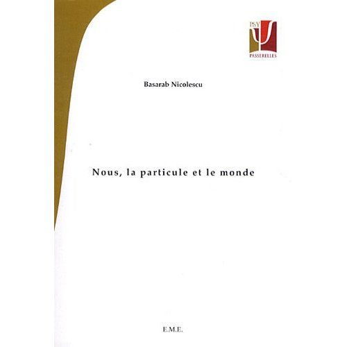 Emprunter Nous, la particule et le monde livre