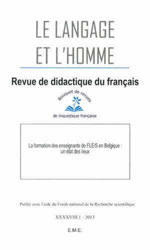 Emprunter Le Langage et l'Homme Volume 48 N° 1/2013 : La formation des enseignants de FLE/S en Belgique : un é livre