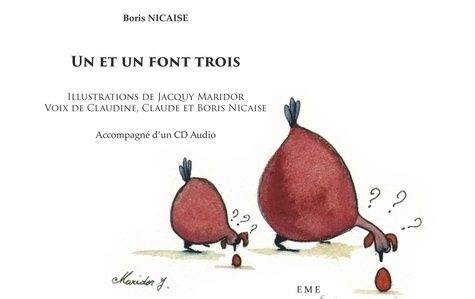 Emprunter Un et un font trois. Avec 1 CD audio livre