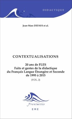 Emprunter 20 ans de FLES : faits et gestes de la didactique du français langue étrangère et seconde de 1995 à livre