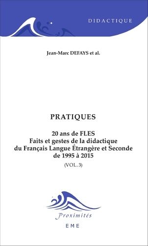 Emprunter 20 ans de FLES : faits et gestes de la didactique du français langue étrangère et seconde de 1995 à livre