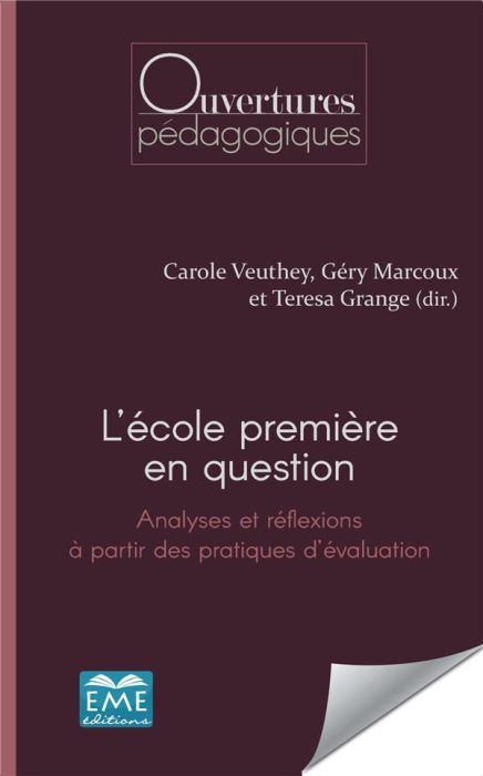 Emprunter L'école première en question. Analyses et réflexions à partir des pratiques d'évaluation livre