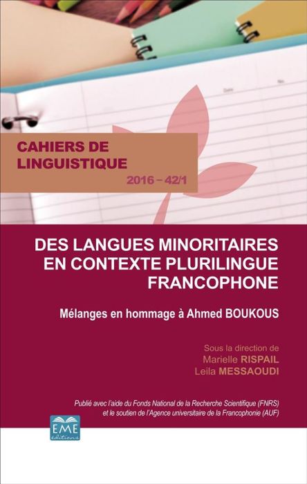 Emprunter Cahiers de linguistique N° 42/1, 2016 : Des langues minoritaires en contexte plurilingue francophone livre