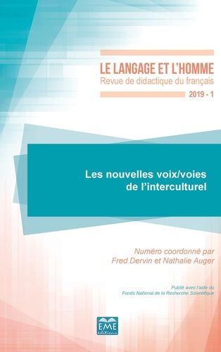 Emprunter Le Langage et l'Homme Volume 541 N° 1-2019 : Les nouvelles voix/voies de l'interculturel livre