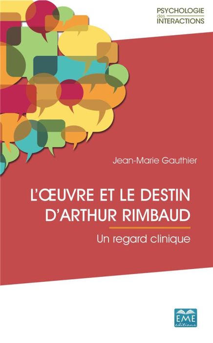 Emprunter L'?uvre et le destin d'Arthur Rimbaud. Un regard clinique livre