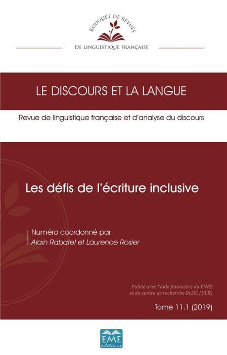 Emprunter Le discours et la langue N° 11.1/2019 : Les défis de l'écriture inclusive livre