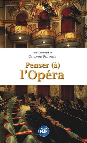 Emprunter Penser (à) l'Opéra livre