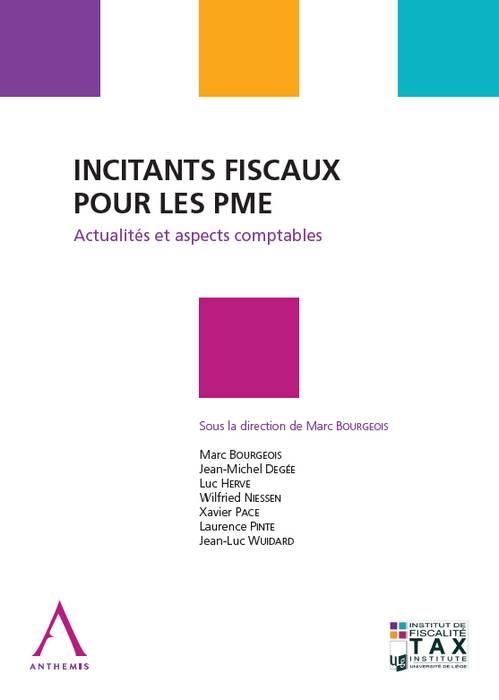 Emprunter Incitants fiscaux pour les PME / Actualités et aspects comptables livre