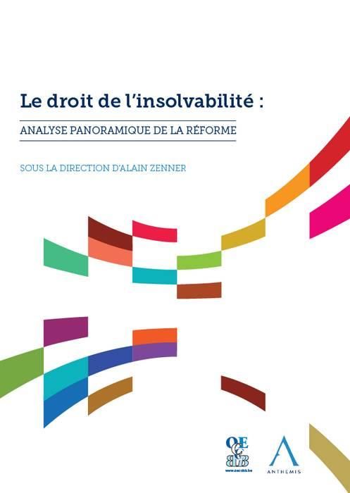 Emprunter Le droit d'insolvabilité : analyse panoramique de la réforme livre