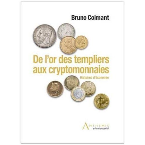 Emprunter De l'or des templiers aux cryptomonnaies livre