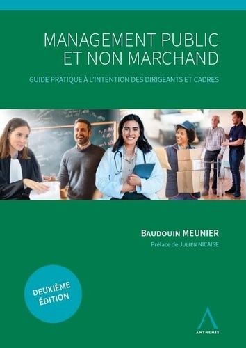 Emprunter Management public et non marchand. Guide pratique à l'intention des dirigeants et cadres, 2e édition livre