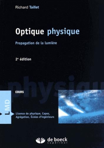 Emprunter Optique physique. Propagation de la lumière, 2e édition livre