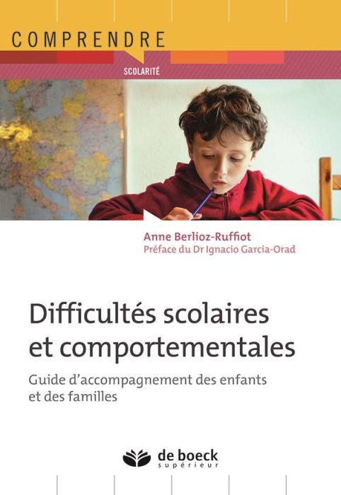 Emprunter Difficultés scolaires et comportementales. Guide d'accompagnement des enfants et des familles livre