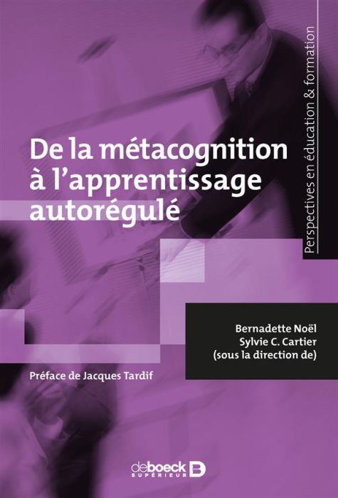 Emprunter De la métacognition à l'apprentissage autorégulé livre