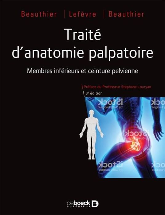 Emprunter Traité d'anatomie palpatoire. T1 Membres inférieurs livre