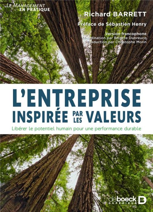 Emprunter L'entreprise inspirée par les valeurs. Libérer le potentiel humain pour une performance durable livre