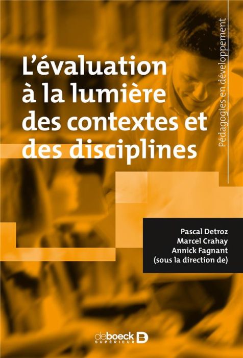 Emprunter L'évaluation à la lumière des contextes et des disciplines livre