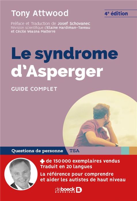 Emprunter Le syndrome d'Asperger. Guide complet, 4e édition livre