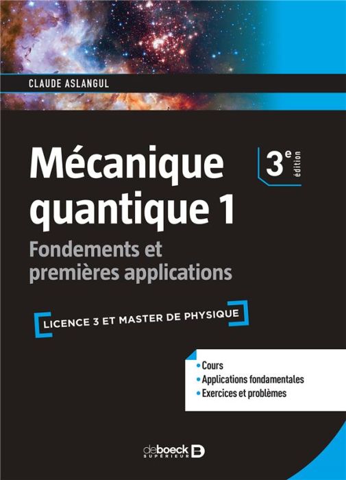 Emprunter Mécanique quantique. Tome 1, Fondements et premières applications, 3e édition livre