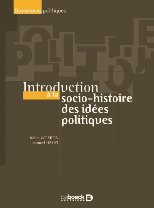 Emprunter Introduction à la socio-histoire des idées politiques livre