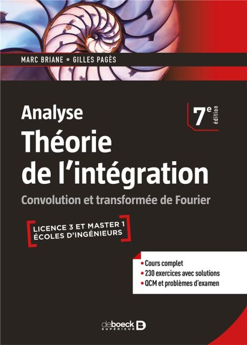 Emprunter Analyse - Théorie de l'intégration. Convolution et transformée de Fourier, 7e édition livre