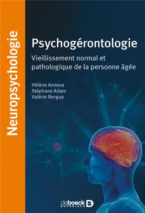 Emprunter Psychogérontologie. 5 leçons fondées sur des cas cliniques livre